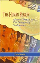 The Human Person, African Ubuntu  And The Dialogue Of Civilisations