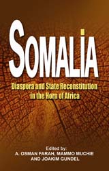Somalia: Diaspora and State Reconstitution in the Horn of Africa