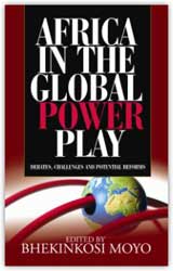 Africa in Global Power Play:  Debates, Challenges and Potential Reforms