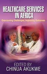 Healthcare Services in Africa: Overcoming Challenges, Improving Outcomes